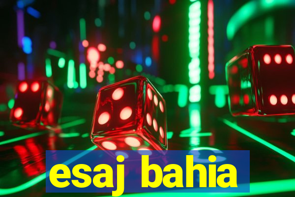 esaj bahia